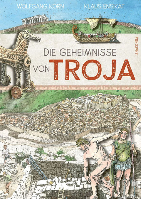 Die Geheimnisse von Troja