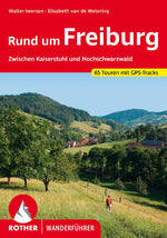ROTHER Wanderführer Rund um Freiburg