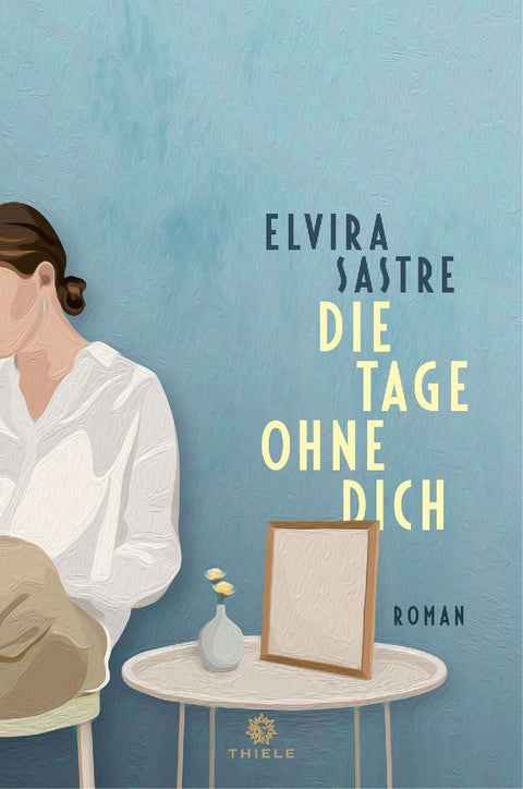 Die Tage ohne dich