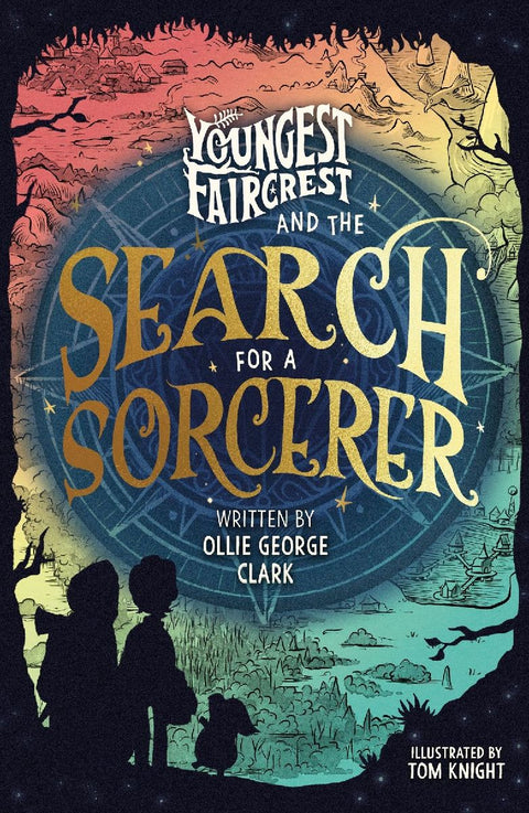 Youngest Faircrest and the Search for a Sorcerer