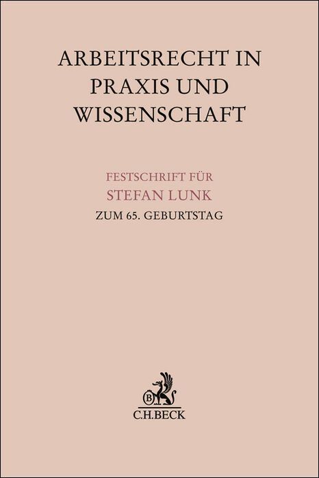 Arbeitsrecht in Praxis und Wissenschaft