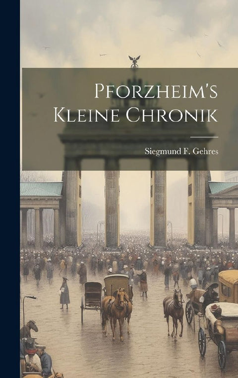 Pforzheim's Kleine Chronik