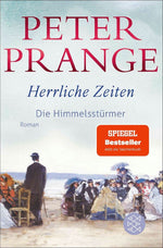 Herrliche Zeiten - Die Himmelsstürmer