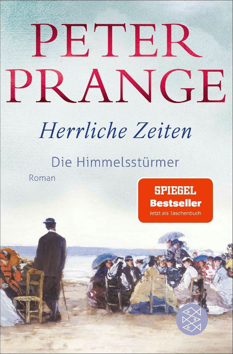 Herrliche Zeiten - Die Himmelsstürmer