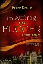 Im Auftrag der Fugger - Teufelsreigen