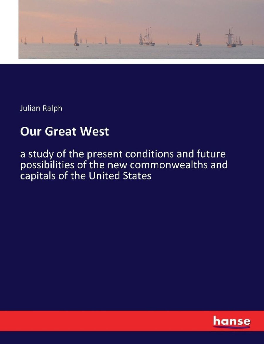 Our Great West