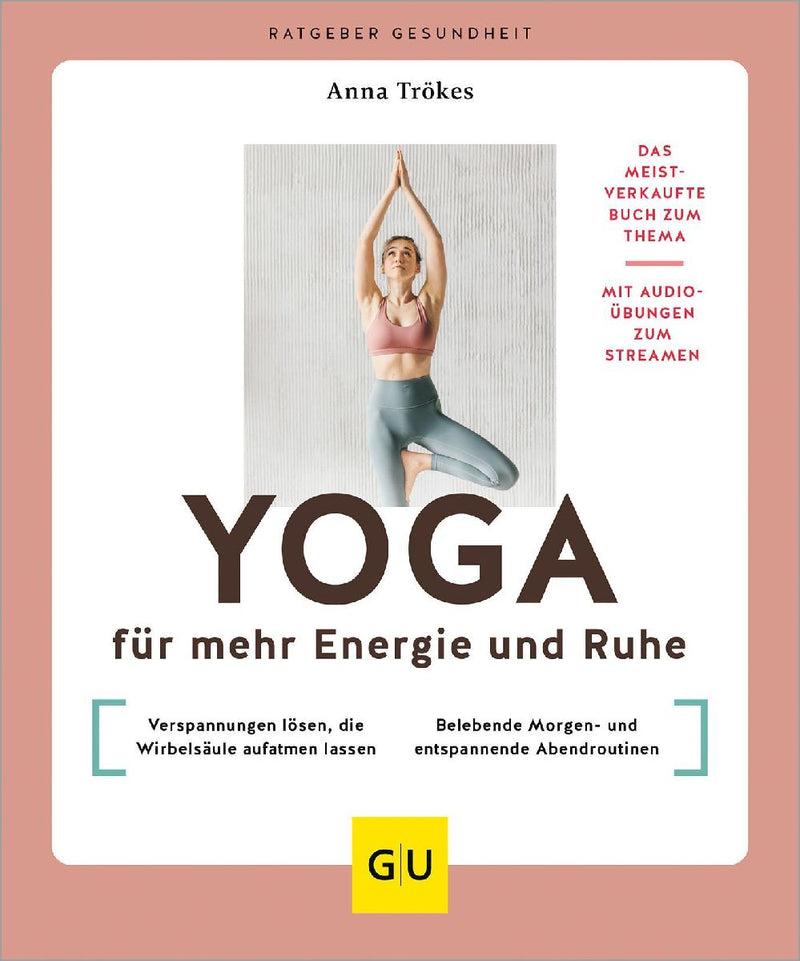 Yoga für mehr Energie und Ruhe