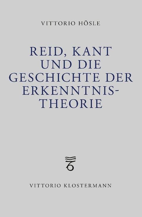Reid, Kant und die Geschichte der Erkenntnistheorie
