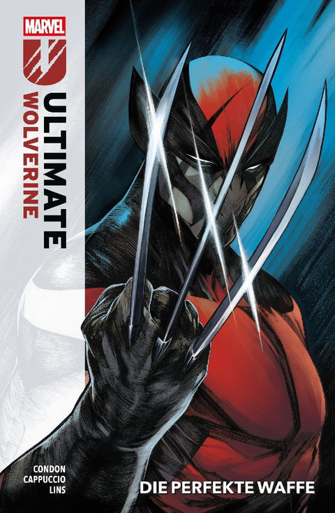 Ultimate Wolverine Bd. 1: Die perfekte Waffe