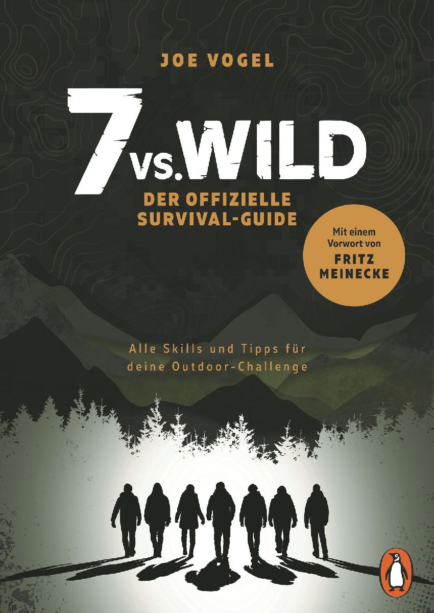 7vs.Wild - Der offizielle Survival-Guide