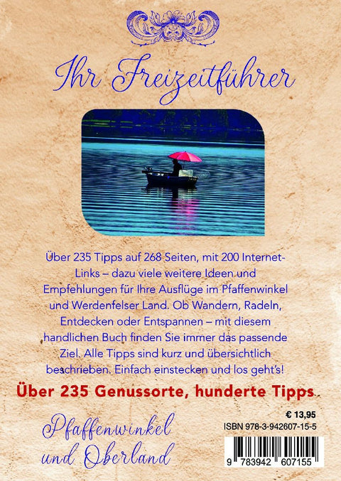 Wohin? Pfaffenwinkel und Werdenfelser Land