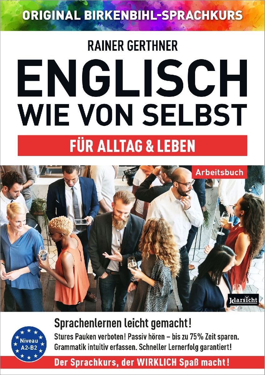 Arbeitsbuch zu Englisch wie von selbst für ALLTAG & LEBEN