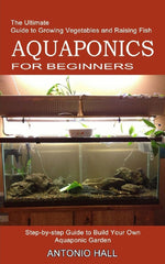 Aquaponics for Beginners