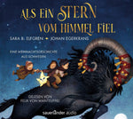 Als ein Stern vom Himmel fiel