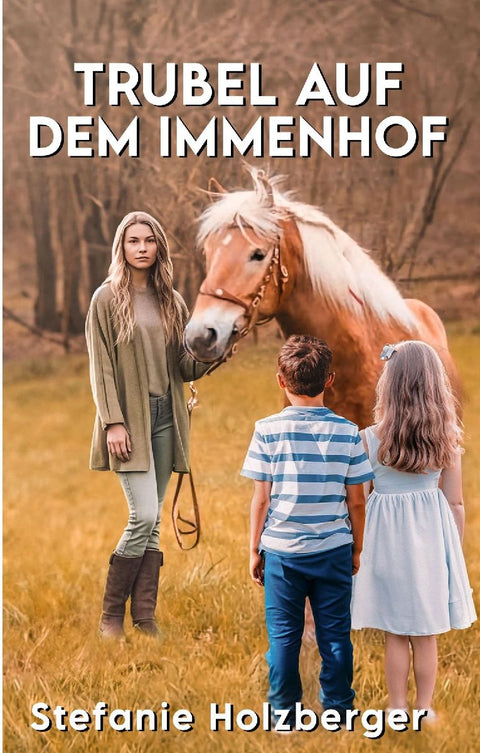 Trubel auf dem Immenhof