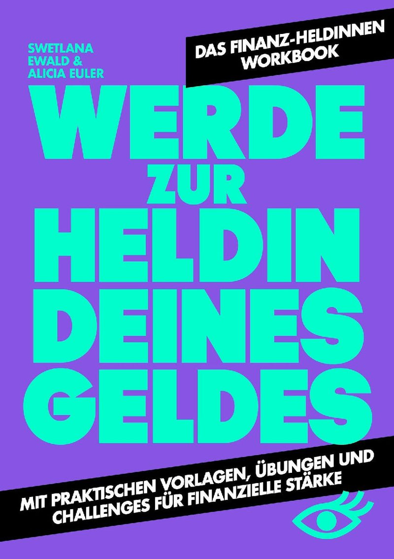 Werde zur Heldin deines Geldes