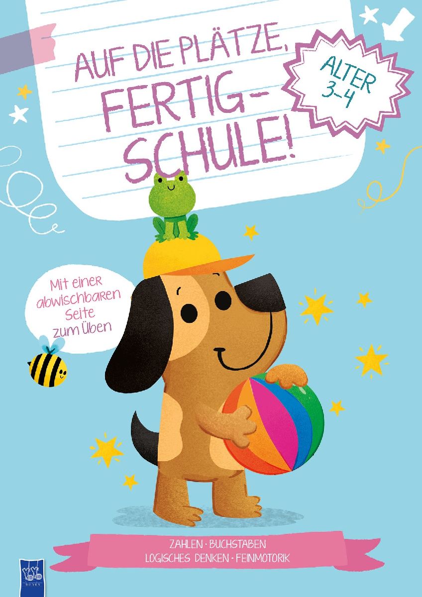 Auf die Plätze, fertig - Schule! 3-4 Jahre (Cover Hund)