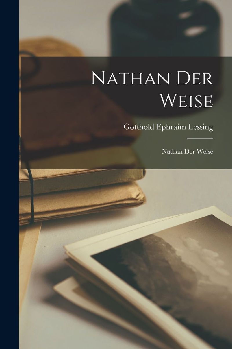 Nathan Der Weise