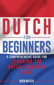 Dutch for Beginners