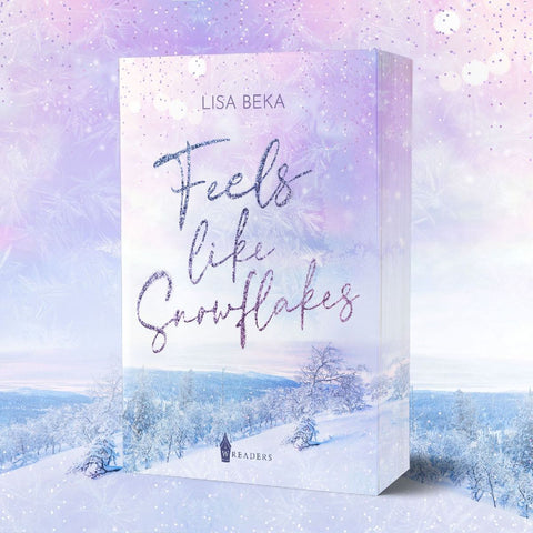 Feels Like Snowflakes