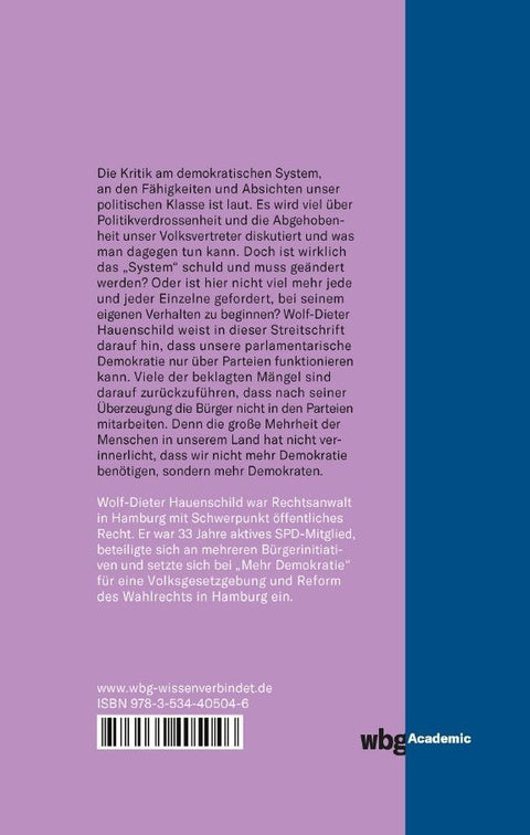 Wir brauchen nicht mehr Demokratie, sondern mehr Demokraten
