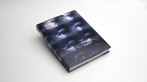 Bettina Buck: Finding Form