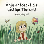 Anja entdeckt die lustige Tierwelt