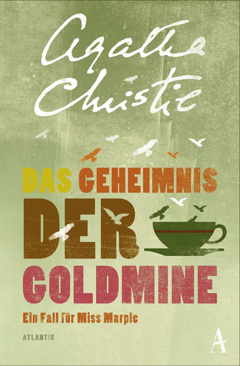 Das Geheimnis der Goldmine