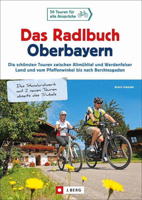 Das Radlbuch Oberbayern