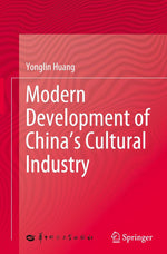 Modern Development of China's Cultural Industry