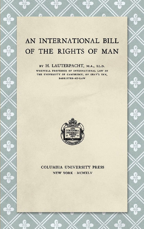 An International Bill of the Rights of Man (1945)