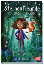 Sternenfreunde - Lottie und das Flitzhörnchen