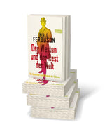 Der Westen und der Rest der Welt (Innenansicht)