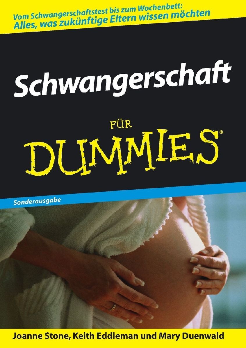 Schwangerschaft für Dummies. Sonderausgabe