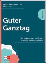 Guter Ganztag