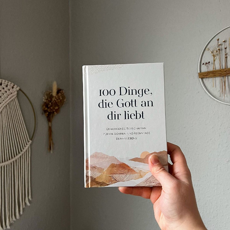 100 Dinge, die Gott an dir liebt (Innenansicht)
