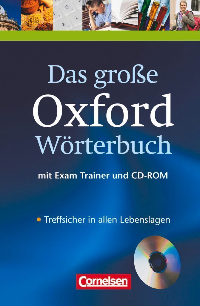Das große Oxford Wörterbuch. Inkl. CD-ROM