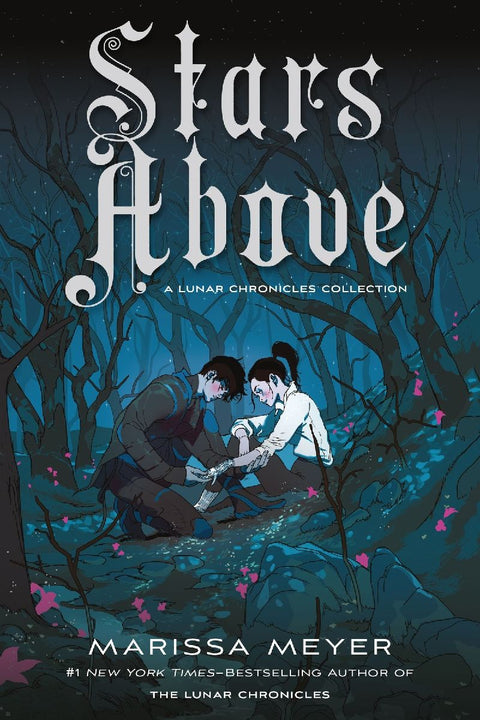 Stars Above: A Lunar Chronicles Collection