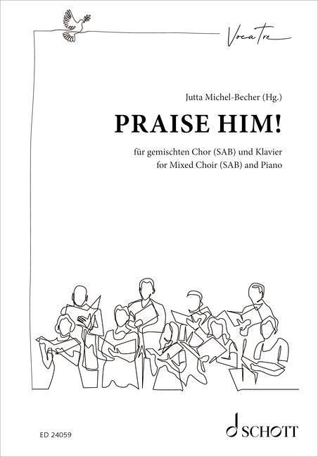 Praise Him!