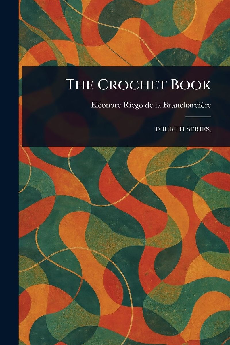 The Crochet Book
