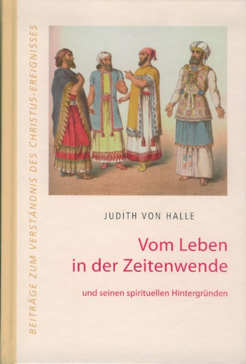 Vom Leben in der Zeitenwende und seinen spirituellen Hintergründen