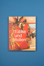 Tübke und Italien