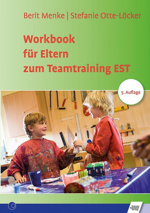 Workbook für Eltern zum Teamtraining EST