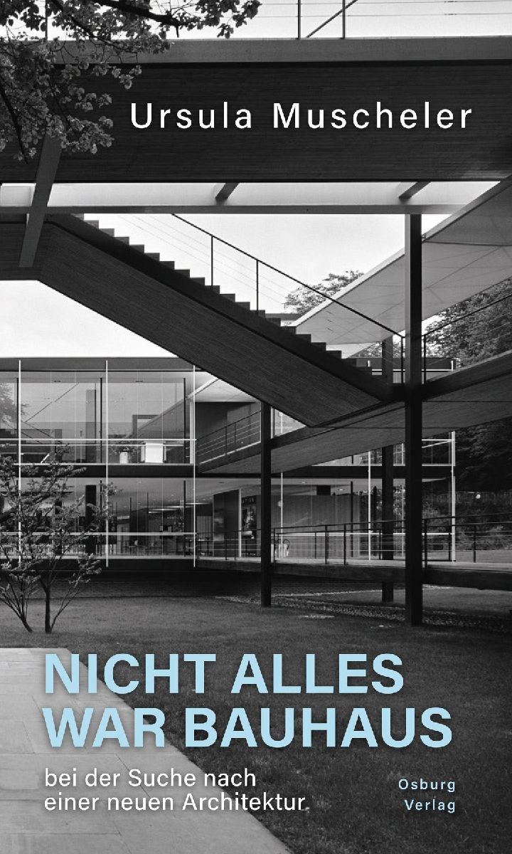 Nicht alles war Bauhaus