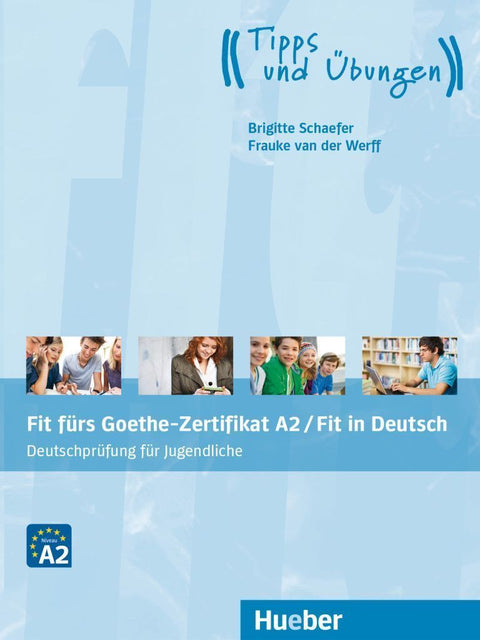 Fit fürs Goethe-Zertifikat A2 / Fit in Deutsch