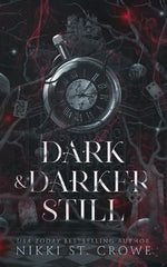 Dark & Darker Still