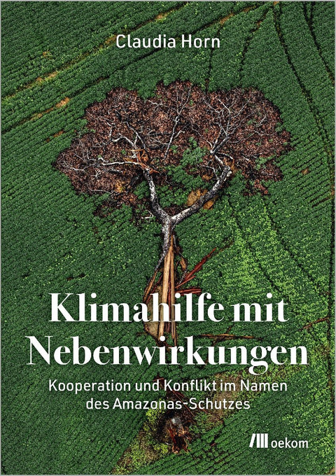 Klimahilfe mit Nebenwirkungen
