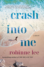 Crash Into Me