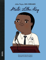 Martin Luther King - Little People, BIG DREAMS (Deutsche Ausgabe)