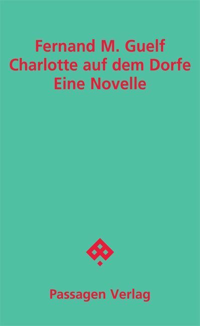 Charlotte auf dem Dorfe